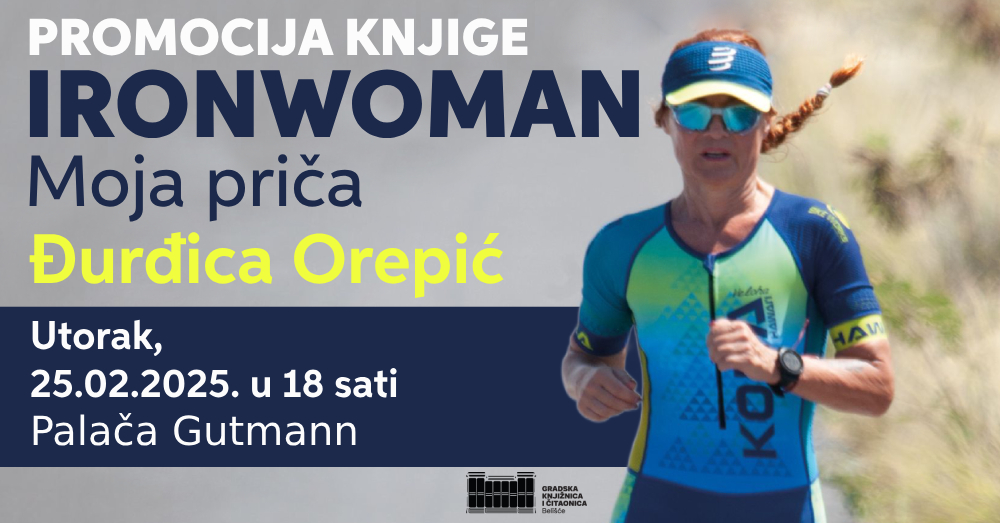 Najava promocije knjige “Ironwoman” Đurđice Orepić