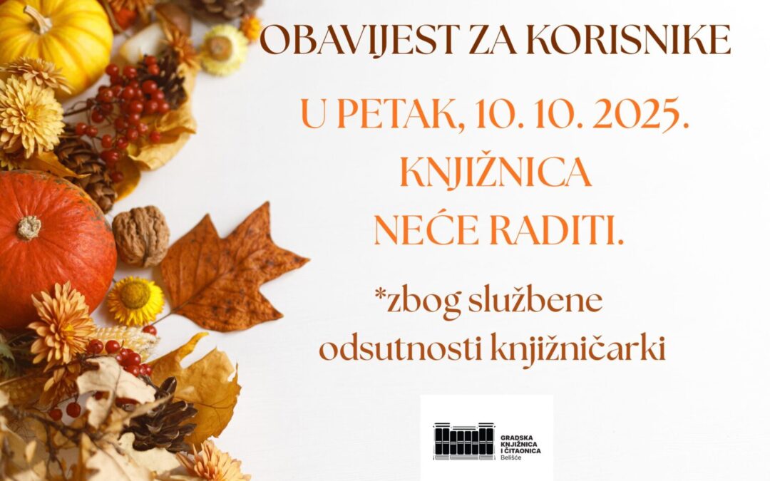 Obavijest o promjeni radnog vremena Knjižnice