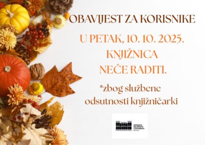 Obavijest o promjeni radnog vremena Knjižnice